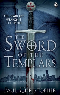Enlarge image Cover: The Sword of the Templars - Penguin Books Ltd