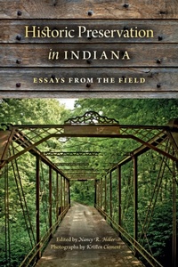 Enlarge image Cover: Historic Preservation in Indiana - Indiana University Press