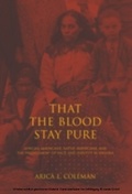 Cover: That the Blood Stay Pure - Indiana University Press