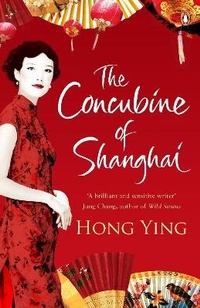 Enlarge image Cover: The Concubine of Shanghai - Penguin Books Ltd