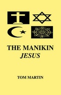 Abbildung von: The Manikin Jesus - Xlibris Corporation