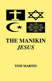 Abbildung von: The Manikin Jesus - Xlibris Corporation