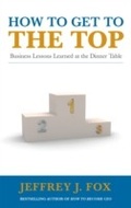 Cover: How to Get to the Top - Ebury Digital