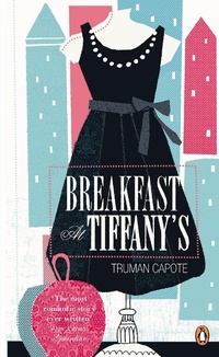 Abbildung von: Breakfast at Tiffany's - Penguin Books Ltd