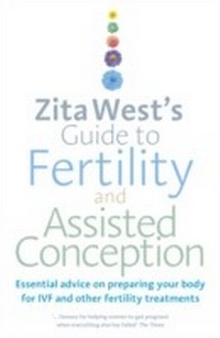 Enlarge image Cover: Zita West's Guide to Fertility and Assisted Conception - Ebury Digital