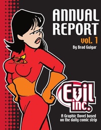 Enlarge image Cover: Evil Inc Annual Report Volume 1 - Lulu.com