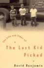 Cover: The Life And Times Of The Last Kid Picked - Ebury Digital