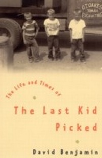 Enlarge image Cover: The Life And Times Of The Last Kid Picked - Ebury Digital