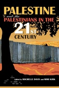 Cover: Palestine and the Palestinians in the 21st Century - Indiana University Press