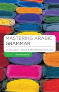 Cover: Mastering Arabic Grammar - Bloomsbury Academic