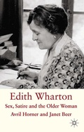 Cover: Edith Wharton: Sex, Satire and the Older Woman - Palgrave Macmillan