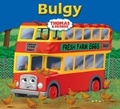Cover: Thomas & Friends: Bulgy - Egmont Books Ltd