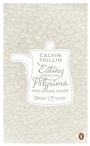 Cover: Eating with the Pilgrims and Other Pieces - Penguin Books Ltd