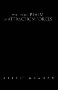 Enlarge image Cover: Within the Realm of Attraction Forces - Xlibris Corporation