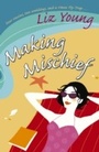 Cover: Making Mischief - Cornerstone Digital
