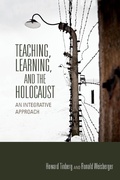 Cover: Teaching, Learning, and the Holocaust - Indiana University Press