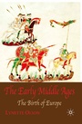 Cover: The Early Middle Ages - Red Globe Press