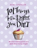 Cover: 101 Things to Do Before You Diet - Transworld Digital