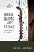 Cover: Teaching, Learning, and the Holocaust - Indiana University Press