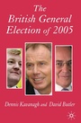 Cover: The British General Election of 2005 - Palgrave Macmillan