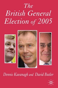 Enlarge image Cover: The British General Election of 2005 - Palgrave Macmillan