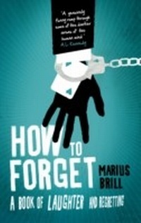 Enlarge image Cover: How to Forget - Transworld Digital