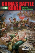 Cover: China's Battle for Korea - Indiana University Press