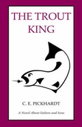 Cover: The Trout King - Xlibris