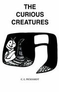 Cover: The Curious Creatures - Xlibris