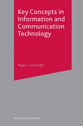 Cover: Key Concepts in Information and Communication Technology - Red Globe Press