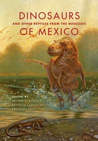 Abbildung von: Dinosaurs and Other Reptiles from the Mesozoic of Mexico - Indiana University Press