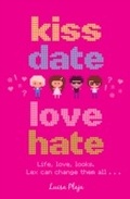 Cover: Kiss, Date, Love, Hate - RHCB Digital