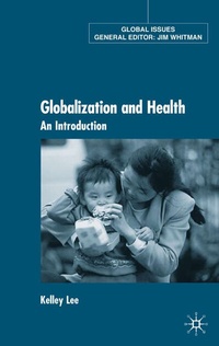 Enlarge image Cover: Globalization and Health - Palgrave Macmillan