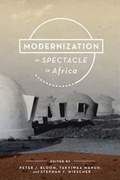 Cover: Modernization As Spectacle in Africa - Indiana University Press