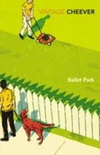 Enlarge image Cover: Bullet Park - Vintage Digital