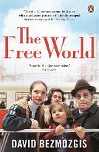 Enlarge image Cover: The Free World - Penguin Books Ltd
