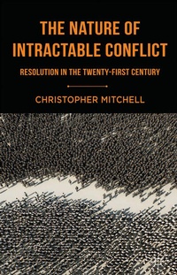Enlarge image Cover: The Nature of Intractable Conflict - Palgrave Macmillan