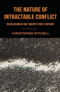 Enlarge image Cover: The Nature of Intractable Conflict - Palgrave Macmillan