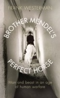 Cover: Brother Mendel's Perfect Horse - Vintage Digital
