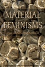 Cover: Material Feminisms - Indiana University Press