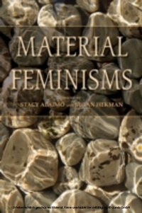 Enlarge image Cover: Material Feminisms - Indiana University Press