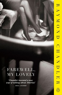 Abbildung von: Farewell, My Lovely - Penguin Books Ltd