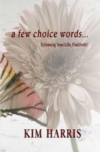 Enlarge image Cover: A Few Choice Words... - Lulu.com