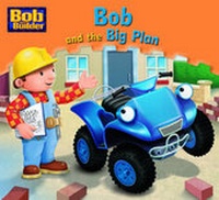 Enlarge image Cover: Bob and the Big Plan - Egmont Books Ltd