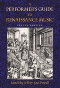 Abbildung von: A Performer's Guide to Renaissance Music, Second Edition - Indiana University Press