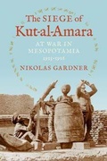 Cover: The Siege of Kut-al-Amara - Indiana University Press