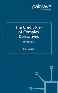 Enlarge image Cover: The Credit Risk of Complex Derivatives - Palgrave Macmillan