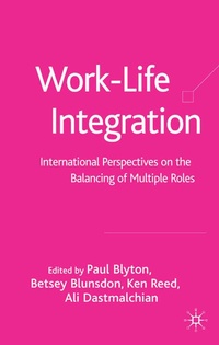 Enlarge image Cover: Work-Life Integration - Palgrave Macmillan