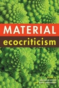 Cover: Material Ecocriticism - Indiana University Press
