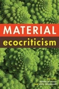 Cover: Material Ecocriticism - Indiana University Press
